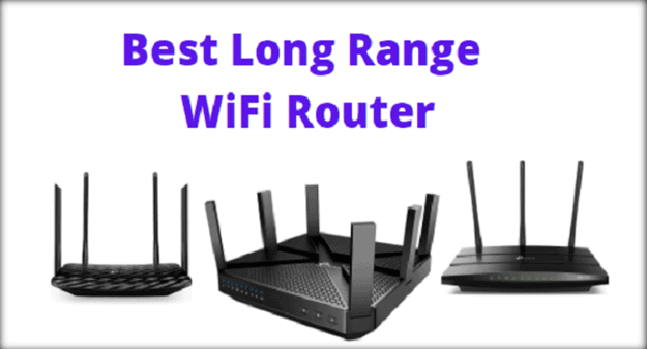 Best Long Range WiFi Router 