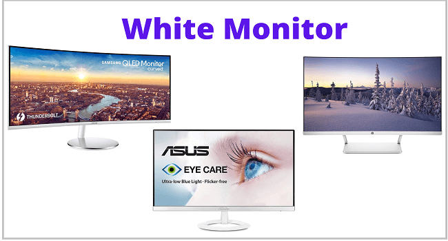 White Monitor